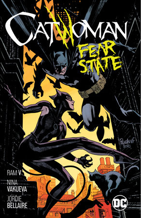 Catwoman Vol. 6: Fear State by Ram V.