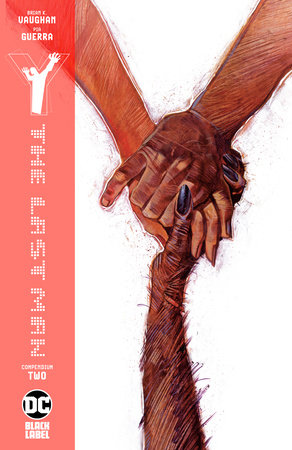 Y: The Last Man Compendium Two by Brian K. Vaughan