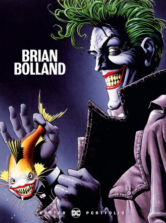 DC Poster Portfolio: Brian Bolland by Brian Bolland