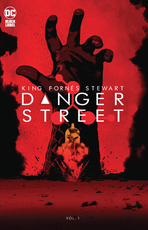 Danger Street Vol. 1 by Tom King