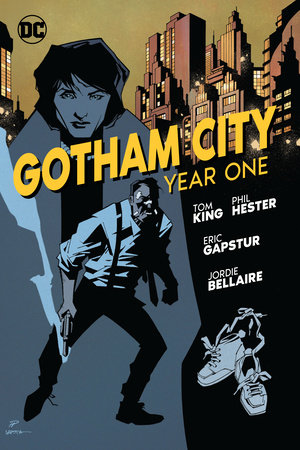 Gotham City: Year One by Tom King