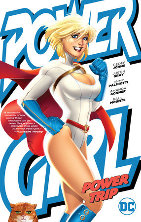 Power Girl: Power Trip by Jimmy Palmiotti