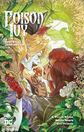 Poison Ivy Vol. 2: Unethical Consumption by G. Willow Wilson