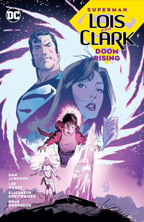 Superman: Lois and Clark: Doom Rising by Dan Jurgens