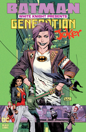 Batman: White Knight Presents: Generation Joker by Katana Collins
