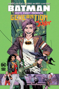 Batman: White Knight Presents: Generation Joker