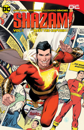Shazam! Vol. 1: Meet the Captain! by Mark Waid