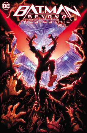 Batman Beyond: Neo-Gothic Vol. 1 by Jackson Lanzing and Collin Kelly