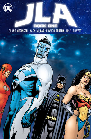 JLA Book One by Grant Morrison and Mark Millar