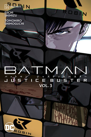 Batman: Justice Buster Vol. 3 by Eiichi Shimizu