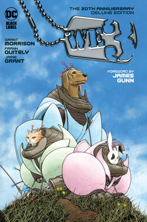 We3: The 20th Anniversary Deluxe Edition (New Edition) by Grant Morrison