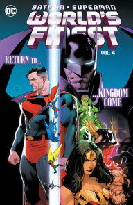 Batman/Superman: World's Finest Vol. 4: Return to Kingdom Come