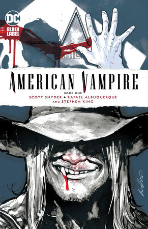 American Vampire Book One by Scott Snyder and Stephen King