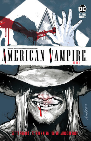 American Vampire Book One by Scott Snyder and Stephen King