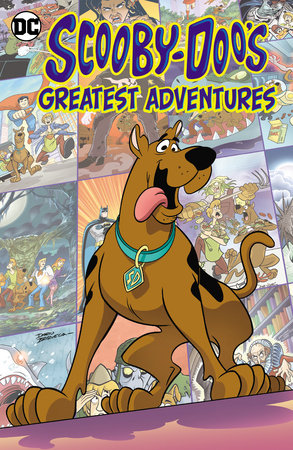 Scooby-Doo's Greatest Adventures (New Edition) by John Rozum