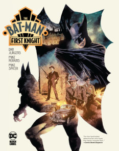 The Bat-Man: First Knight