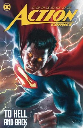 Superman: Action Comics Vol. 2: To Hell and Back by Phillip Kennedy Johnson, Magdalene Visaggio, Gene Luen Yang and Dan Parent