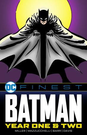 DC Finest: Batman: Year One & Two by Various