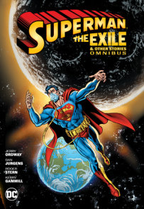 Superman: Exile and Other Stories Omnibus (New Edition)