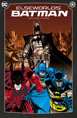 Elseworlds: Batman Vol. 3 (New Edition) by Bob Layton