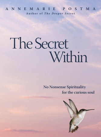 The Secret Within by Annemarie Postma