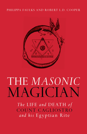 The Masonic Magician by Phillipa Faulks and Robert Cooper