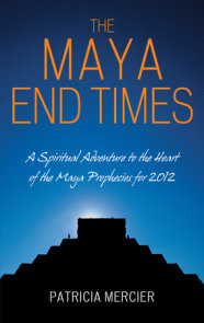 The Maya End Times