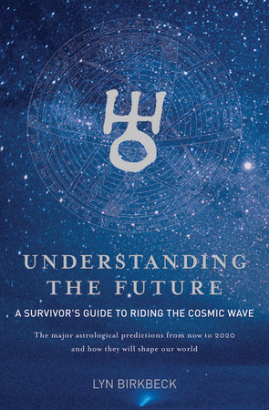 Understanding The Future by Lyn Birkbeck