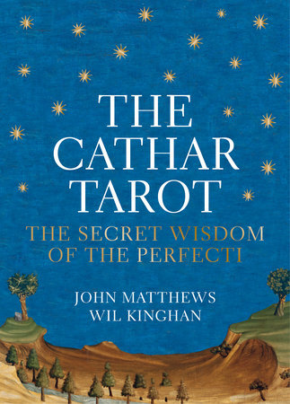 The Cathar Tarot by John Matthews