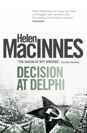 Decision at Delphi by Helen Macinnes