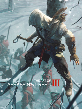 The Art of Assassin's Creed III by Andy McVittie