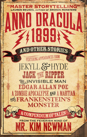 Anno Dracula 1899 and Other Stories by Kim Newman