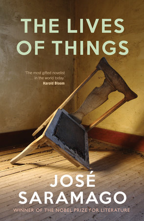 The Lives of Things by Jose Saramago