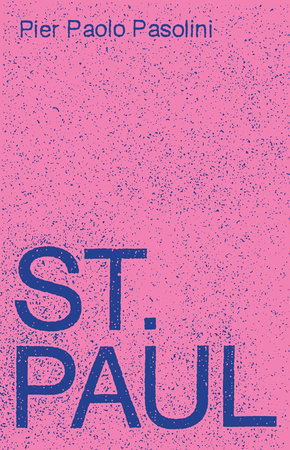 St. Paul by Pier Paolo Pasolini