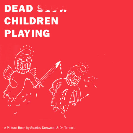 Dead Children Playing