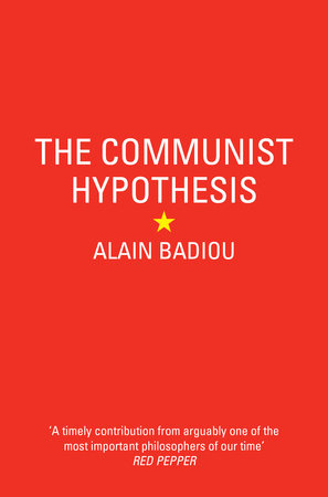 The Communist Hypothesis by Alain Badiou