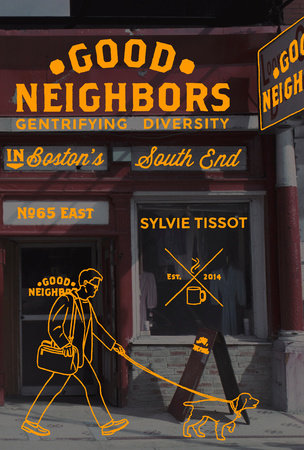 Good Neighbors by Sylvie Tissot