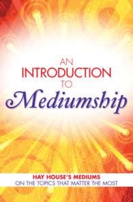 An Introduction to Mediumship