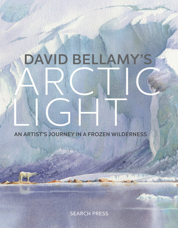 David Bellamy's Arctic Light by David Bellamy