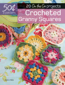 CROCHET BOOK: The Granny Square Book: Timeless Techniques & Fresh Idea –  Crochet by Jennifer