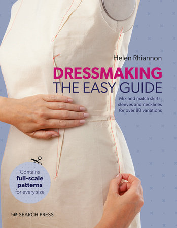 Dressmaking: The Easy Guide by Helen Rhiannon