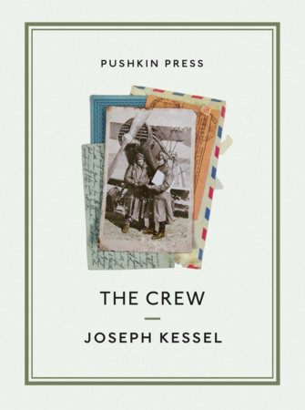 The Crew by Joseph Kessel
