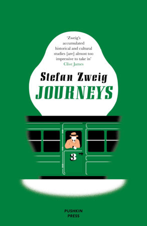 Journeys by Stefan Zweig