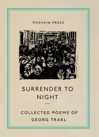 Surrender to Night by Georg Trakl