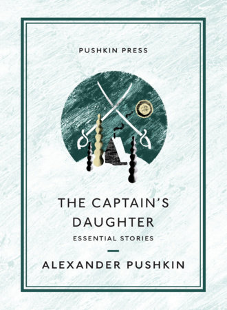 The Captain's Daughter by Alexander Pushkin