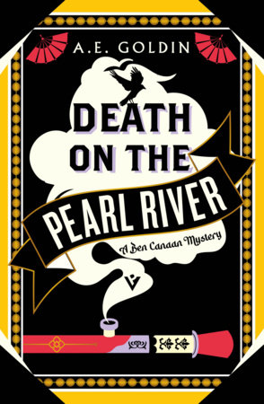 Death on the Pearl River by A.E Goldin