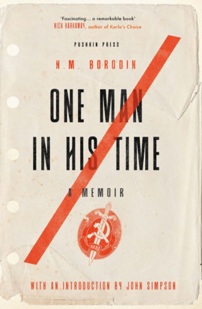 One Man in his Time by N. M.  Borodin