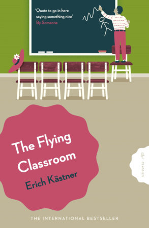 The Flying Classroom by Erich Kästner