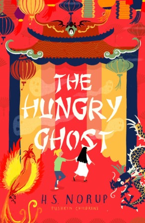 The Hungry Ghost by H.S. Norup