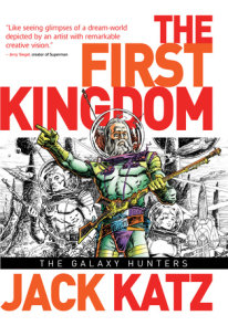 First Kingdom Vol 2: The Galaxy Hunters